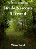 Strade Nascoste - Racconti